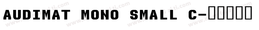 audimat mono small c字体转换